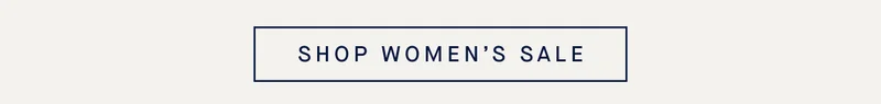 SHOP WOMEN’S SALE