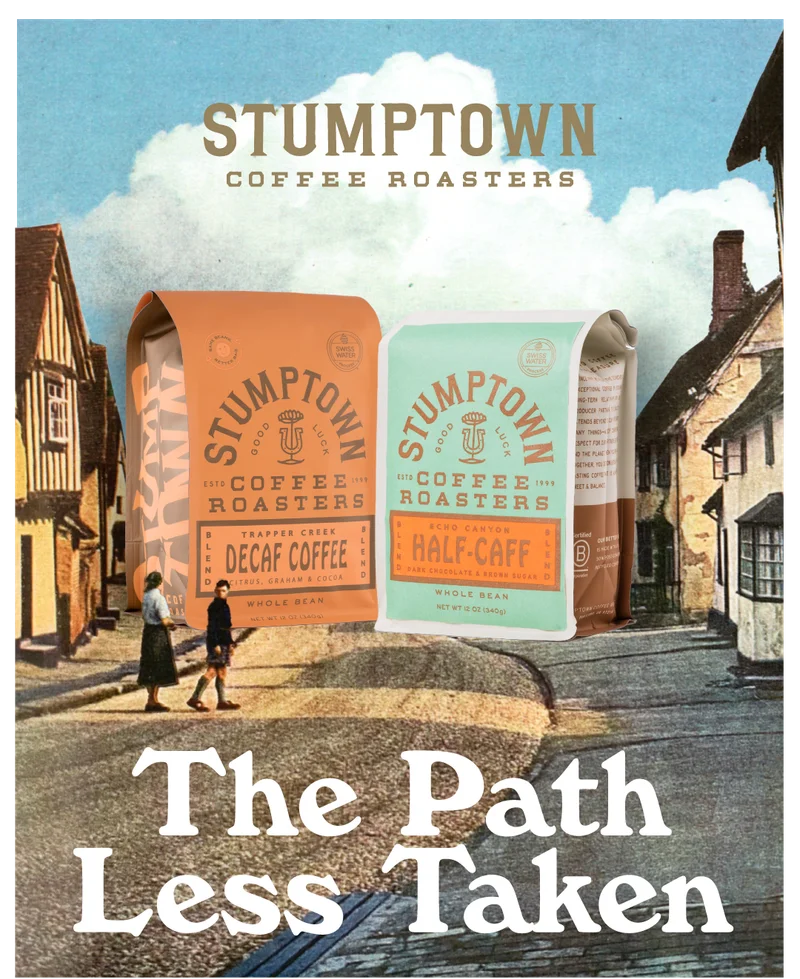 Stumptown Trapper Creek decaf and Echo Canyon half-caff bring main-character flavor with less to no buzz.