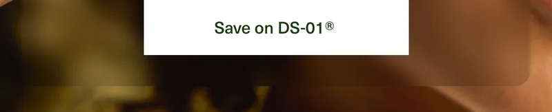 Save on DS-01®