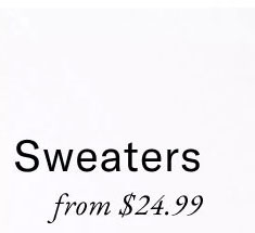 Sweaters from $24.99