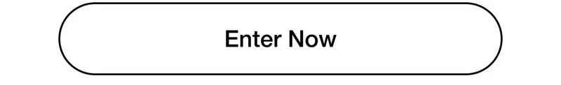 Enter Now