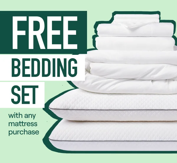 FREE Bedding Set (up to $599 value) with any mattress purchase