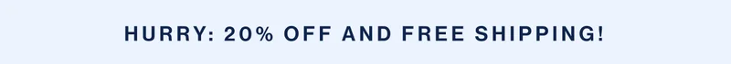 Hurry: 20% off and free shipping!