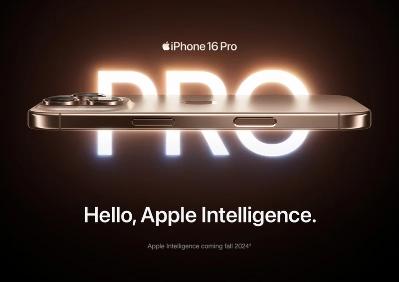 iPhone 16 Pro. Hello, Apple Intelligence. Apple Intelligence coming fall 2024.◊