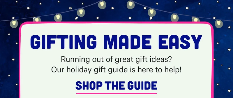 Gifting Made Easy - our holiday gift guide is here to help!