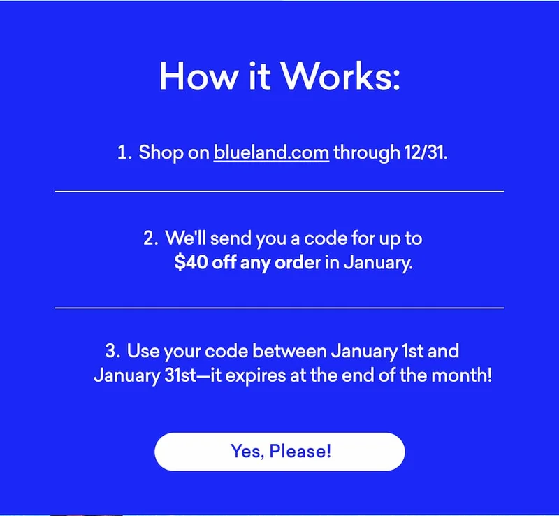 Shop blueland.com through 12/31 and we'll send you a code for up to $40 off any order in January!