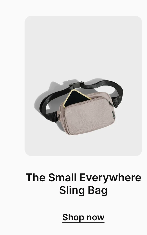 The Small Everywhere Sling Bag