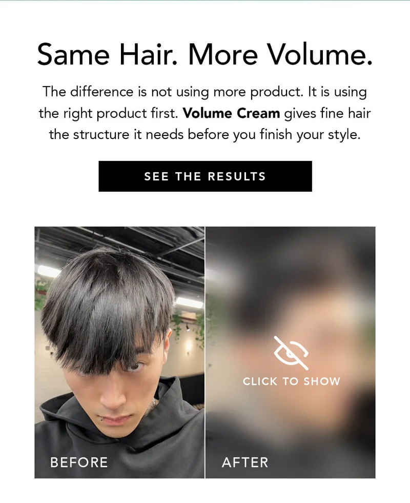 Same Hair. More Volume.