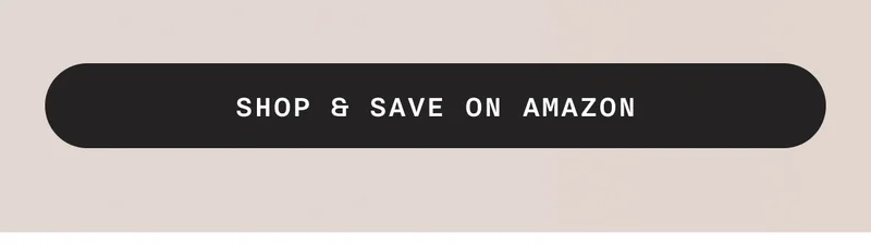 SHOP & SAVE ON AMAZON