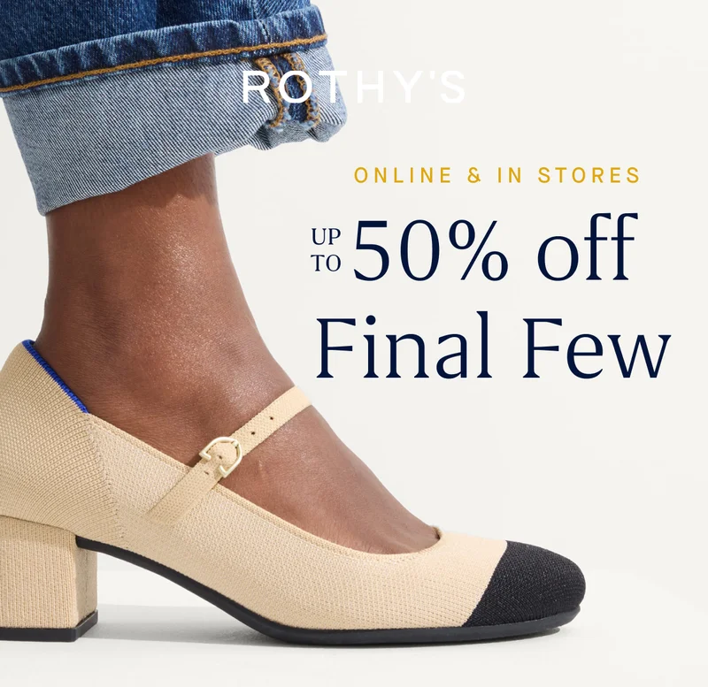 ONLINE & IN STORES Up to 50% off Final Few* SHOP FINAL FEW ONLINE & IN STORES Up to 50% off Final Few* SHOP FINAL FEW