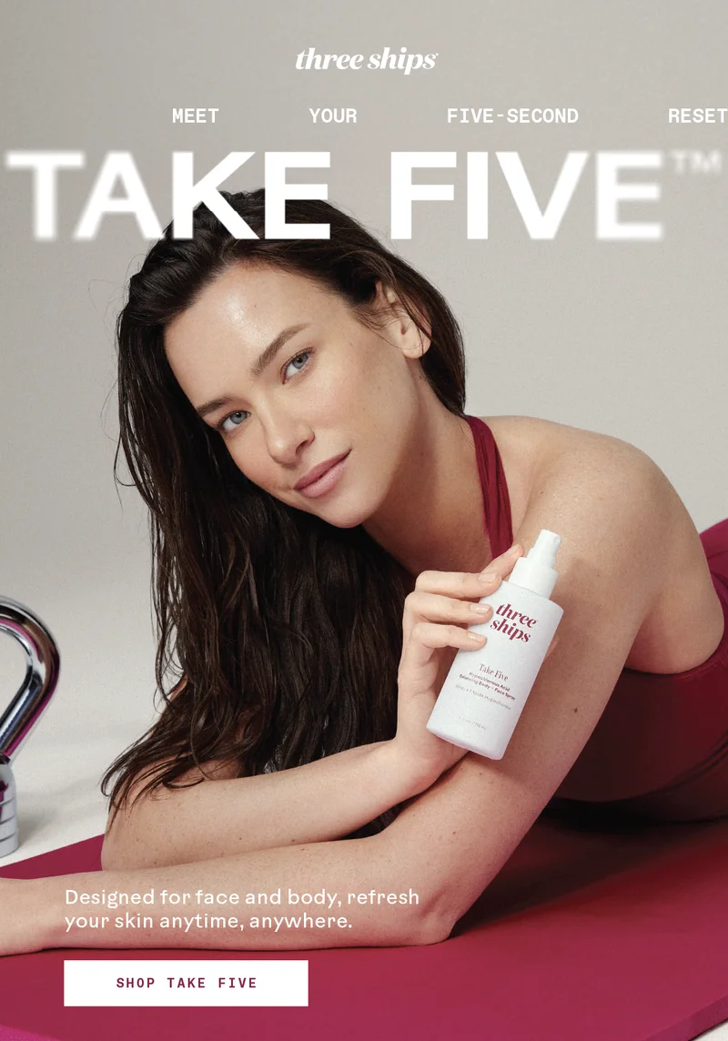 Meet your five-second reset. Shop Take Five.