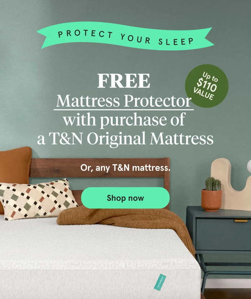 FREE Mattress Protector with purchase of a T&N Original Mattress | Shop now
