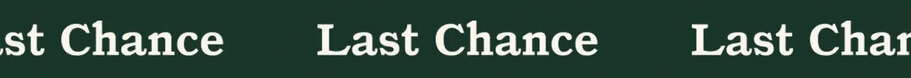 Last Chance