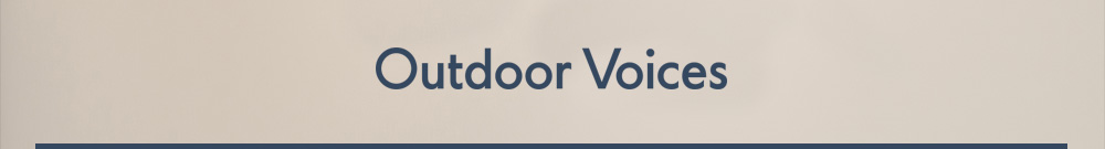 Outdoor Voices
