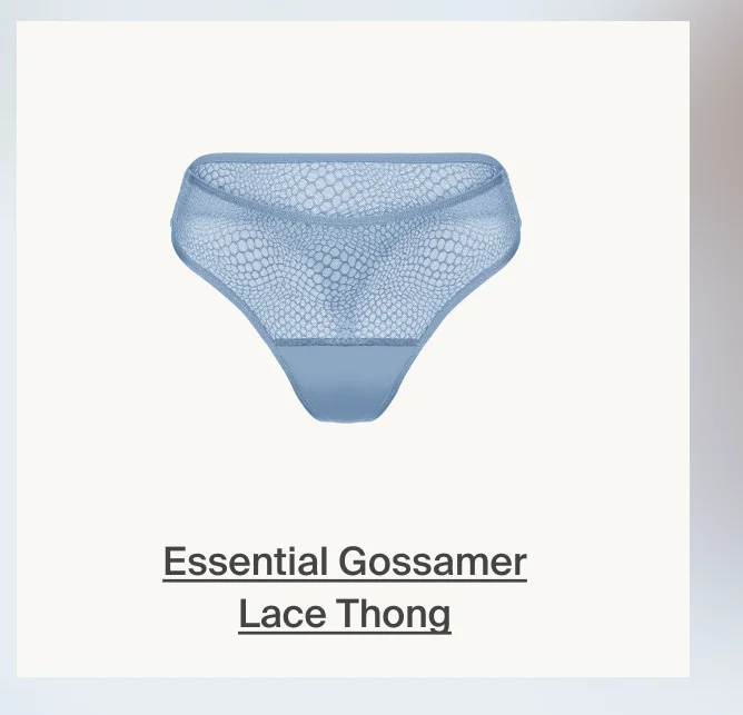 Essential gossamer lace thong.