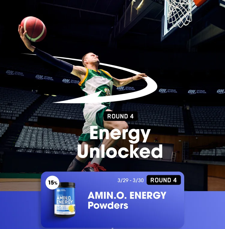 ROUND 4 Energy Unlocked ROUND 4 15% off  AMIN.O. ENERGY Powders 3/29-3/30