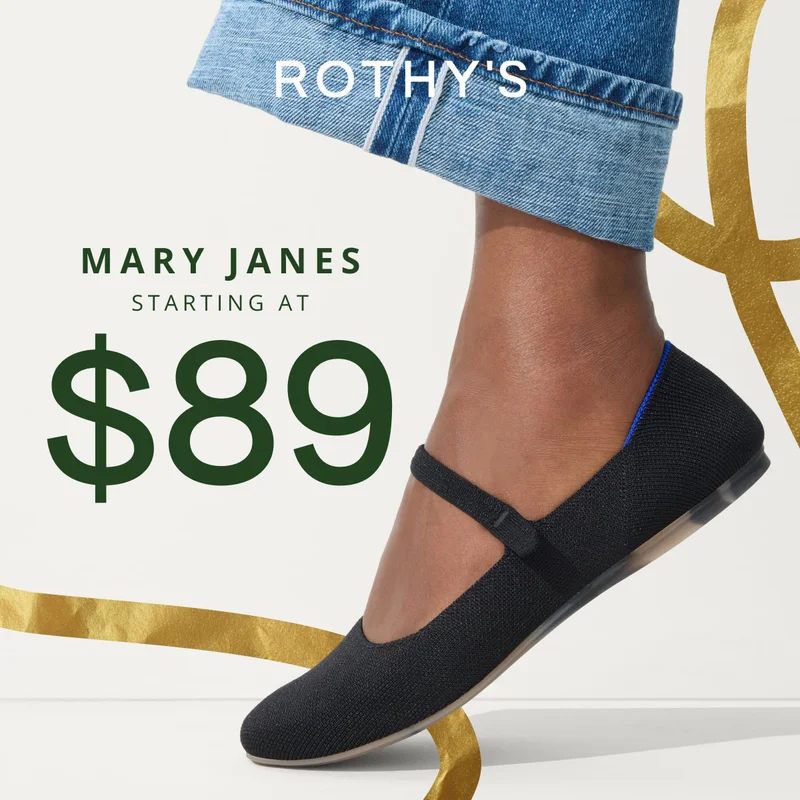 MARY JANES STARTING AT $89