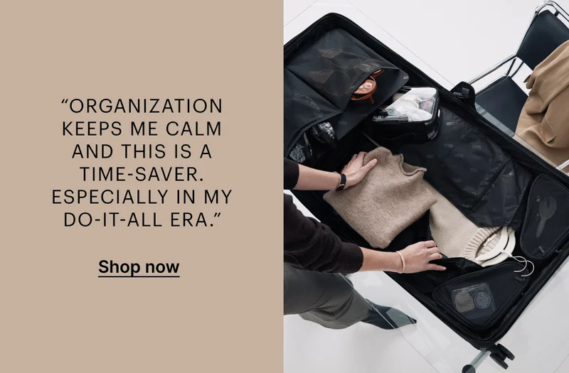 “Organization keeps me calm and this is a time-saver. Especially in my do-it-all era.”