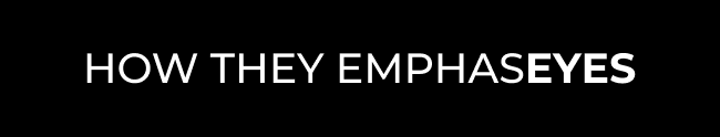 How they emphaseyes