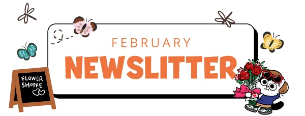 February Newslitter!