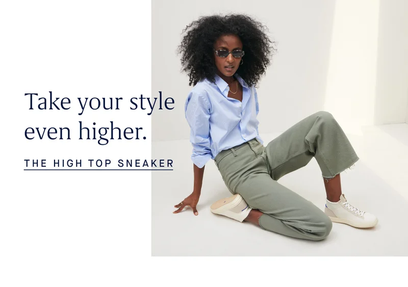 Take your style even higher. THE HIGH TOP SNEAKER
