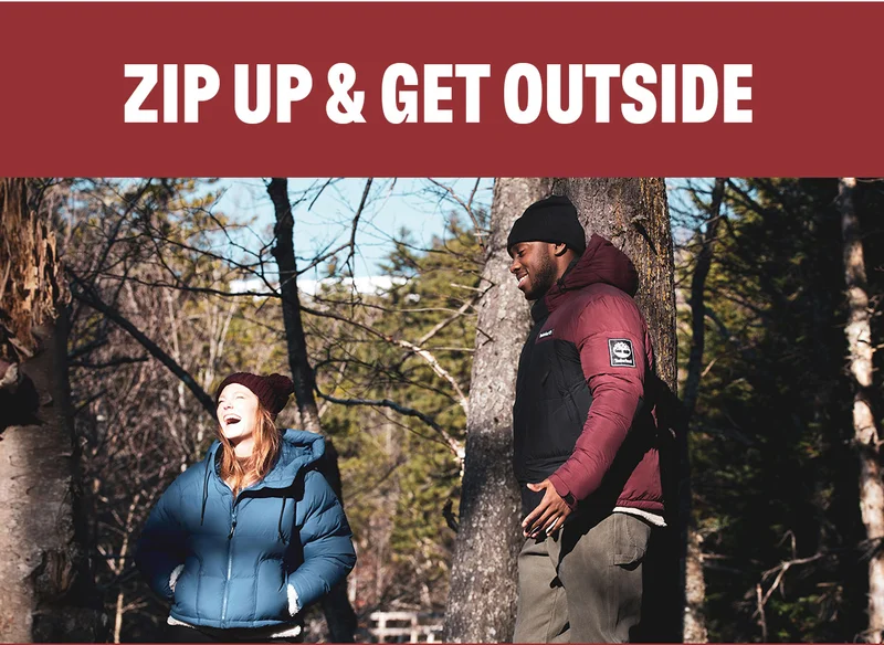 Zip up & get outside