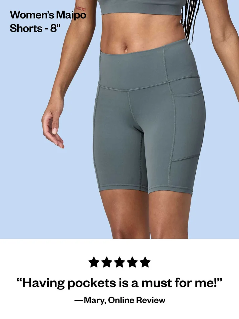 Women’s Maipo Shorts - 8 inches. Five stars. Online reviewer Mary says “Having pockets is a must for me!”