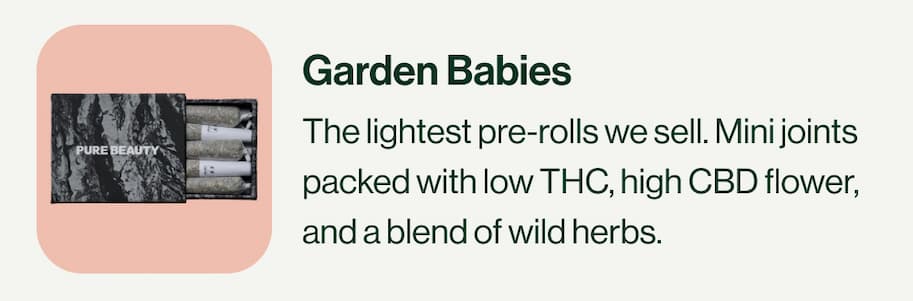 Pure Beauty Garden Babies