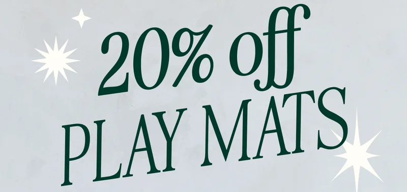20% off Play Mats