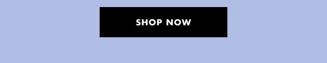 Shop now Shop now