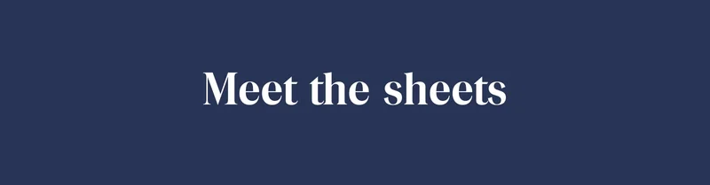 Meet the sheets