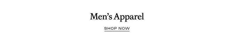 Men's Apparel - Shop Now