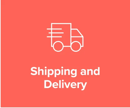 Shipping and Delivery
