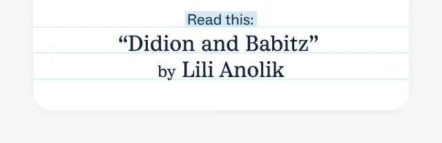 Didion and Babitz