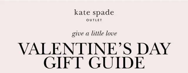 VALENTINE'S DAY GIFT GUIDE
