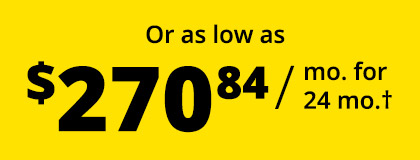 Or as low as $270.84 / mo. for 24 mo.†
