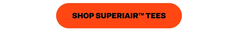 Shop SuperiAir™ Tees