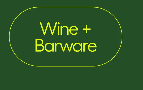 Wine + Barware