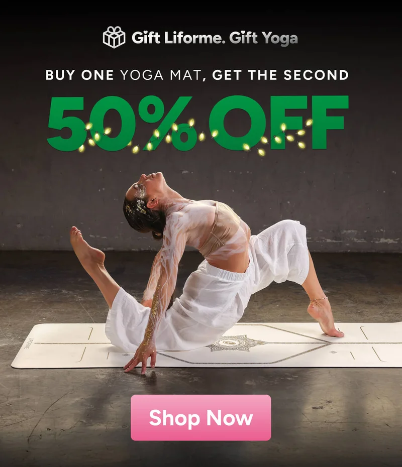 Gift Liforme. Gift Yoga. Buy one Yoga Mat, get the second 50% off