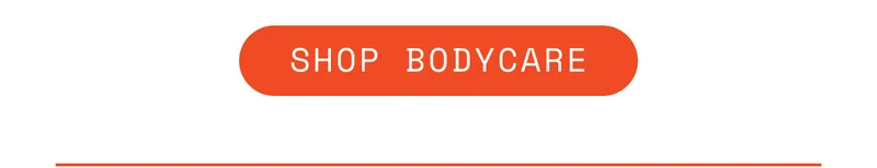 Shop Bodycare