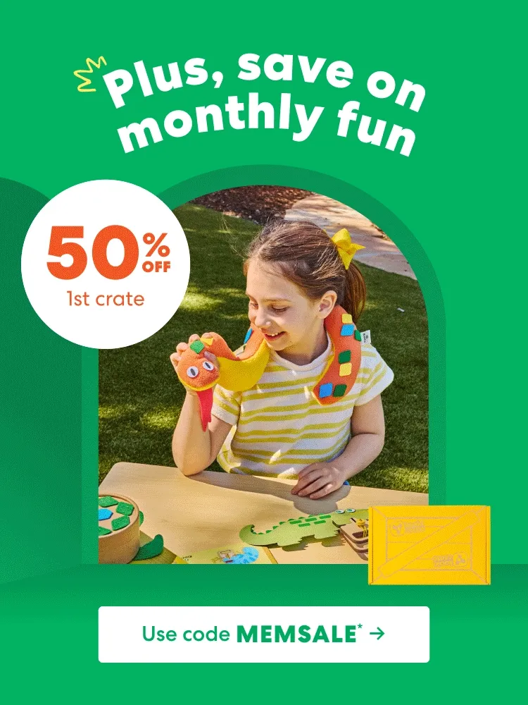 Plus, save on monthly fun! Get 50% off 1st crate. Use code discount code