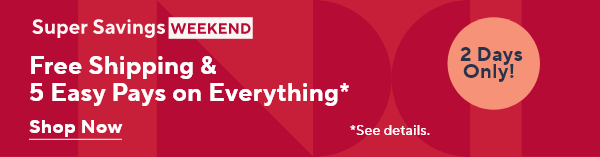 super savings weekend