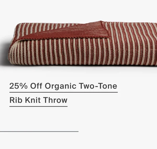 25% Off Organic Two-Tone Rib Knit Throw