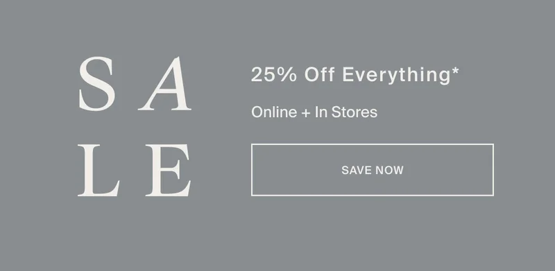 25% Off Everything | Save Now