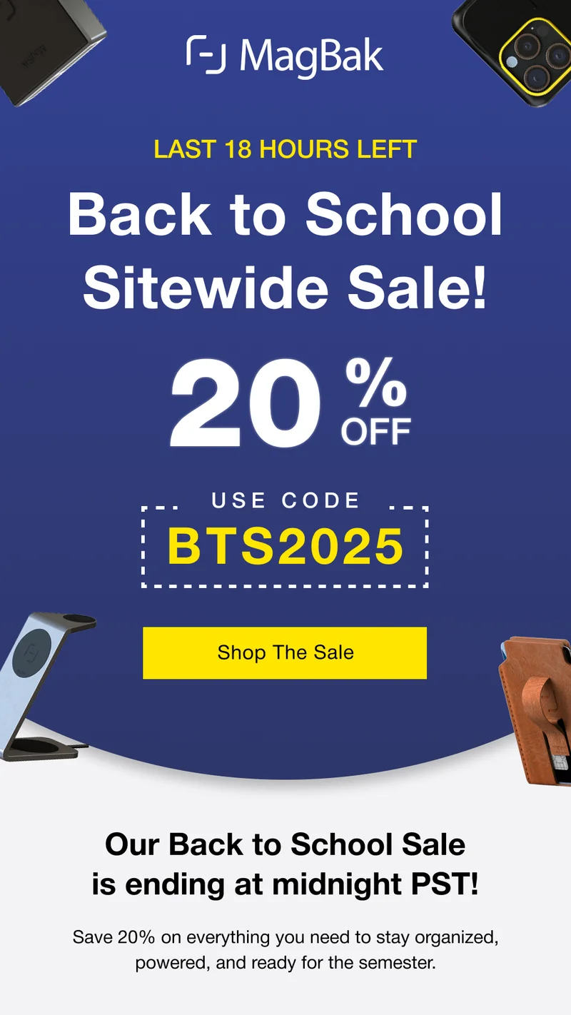 Last 18 hours left! Back to School Sitewide Sale. 20% off with code BTS2025. Our Back to School Sale is ending at midnight PST! Save 20% on everything you need to stay organized, powered, and ready for the semester.