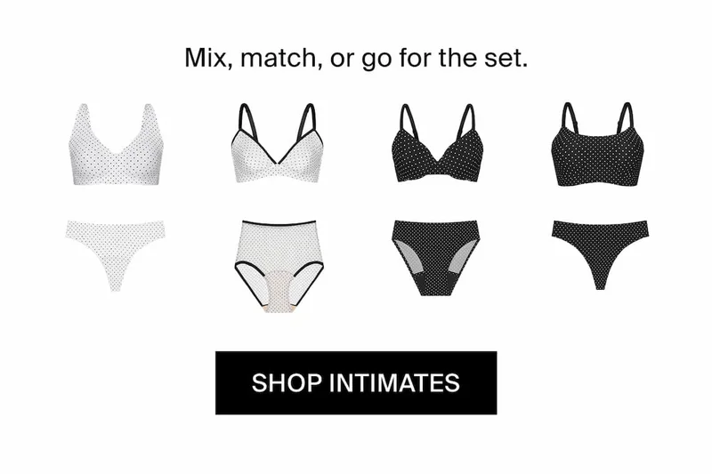 Mix, match, or go for the set. Shop intimates