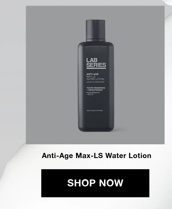 Anti-Age Max-LS Water Lotion | SHOP NOW