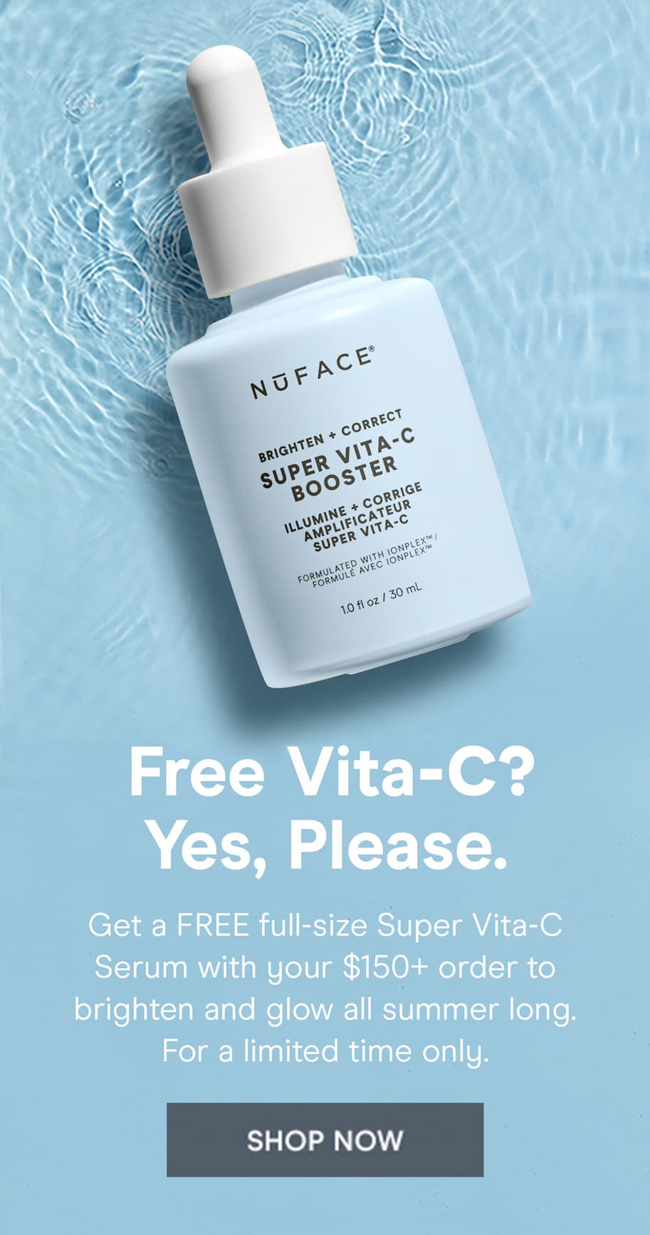 [Lifestyle Image] FREE full-size Vita-C Booster Serum with your $150+ order to brighten and glow for a limited time only.