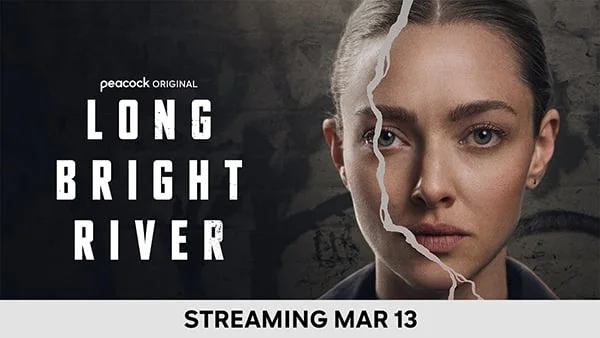 Long Bright River - Streaming Mar 13