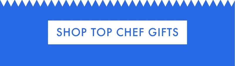 Shop Top Chef Gifts Shop Top Chef Gifts